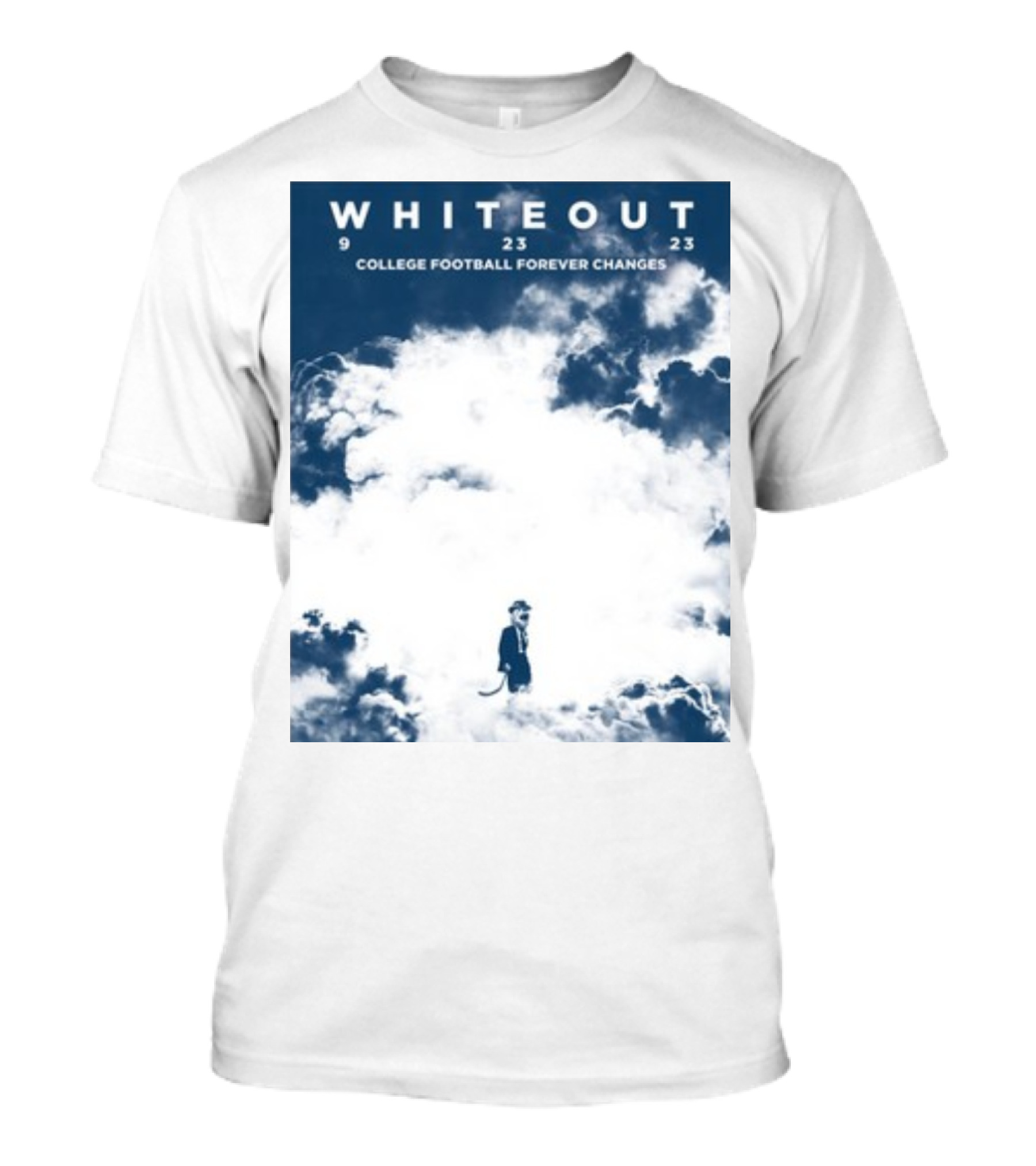 WHITEOUT 9 23 23 COLLEGE FOOTBALL FOREVER CHANGES CLOUDS T-Shirt