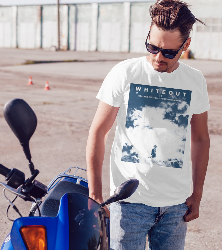 WHITEOUT 9 23 23 COLLEGE FOOTBALL FOREVER CHANGES CLOUDS T-Shirt