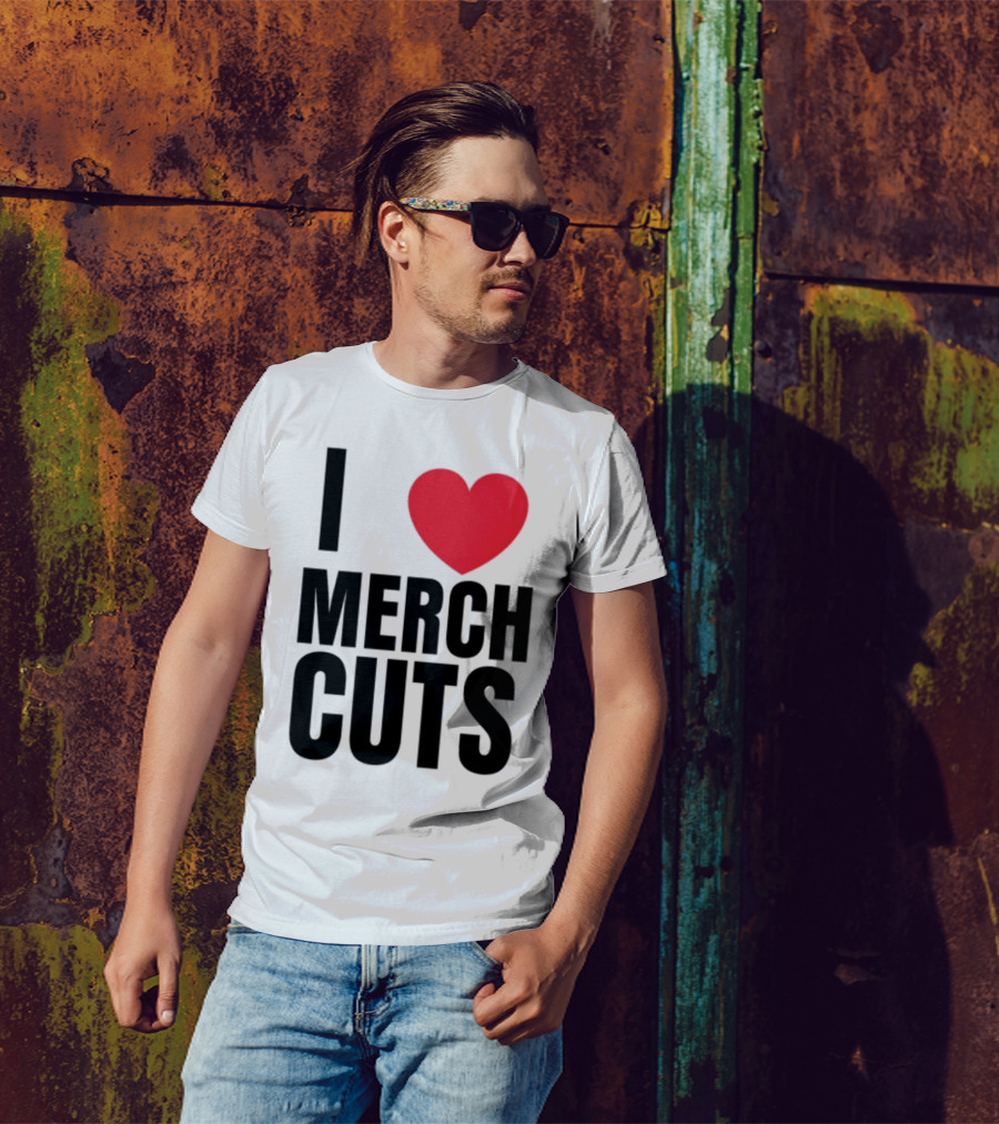 I Love Merch Cuts Cliffdiverok T-Shirt