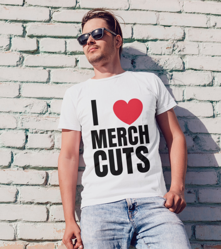 I Love Merch Cuts Cliffdiverok T-Shirt