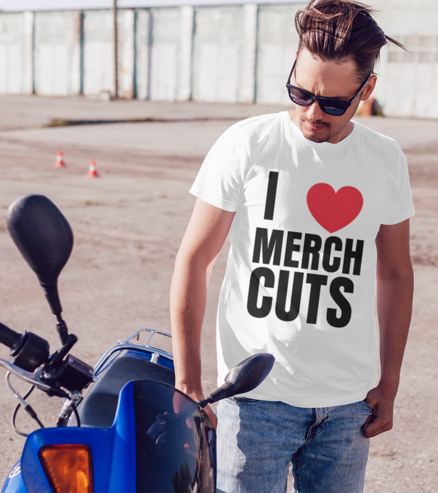 I Love Merch Cuts Cliffdiverok T-Shirt