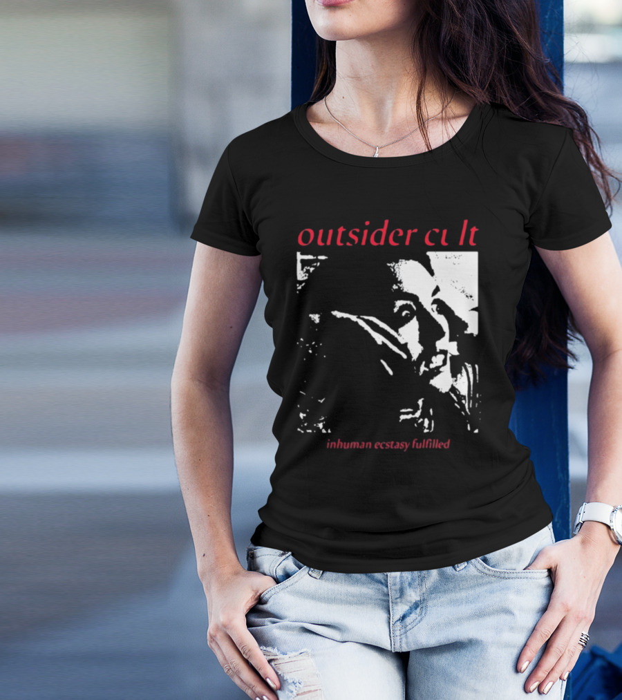Outsider Cult Inhuman Ecstasy Fulfilled T-Shirt