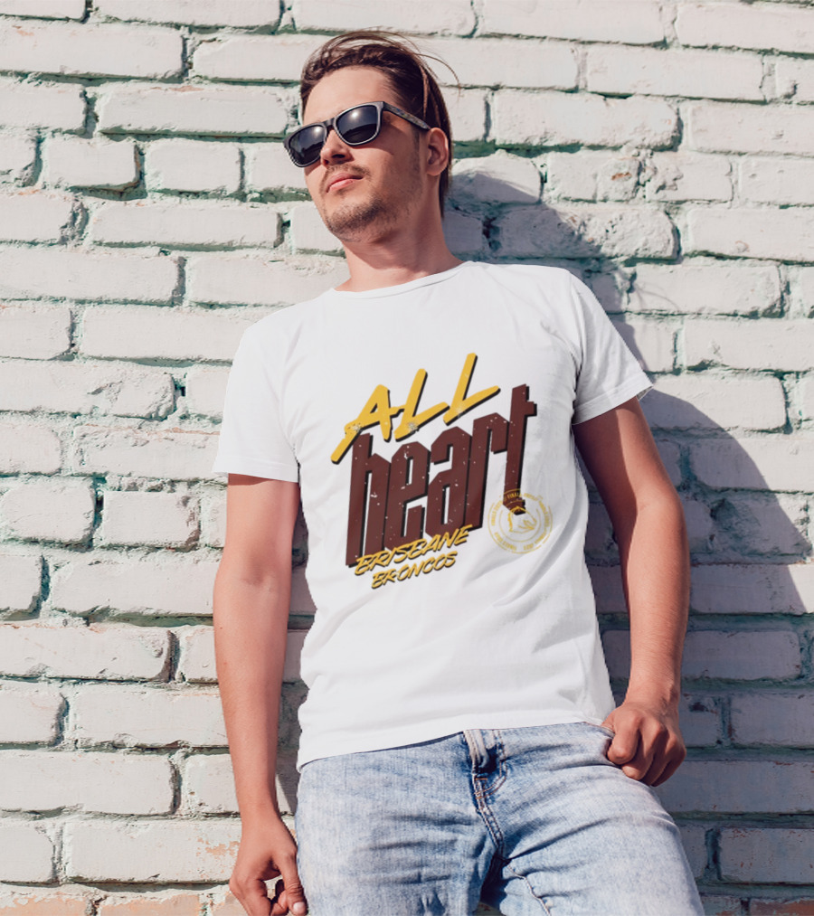 All Heart Brisbane Broncos NRL Team Pride T-Shirt