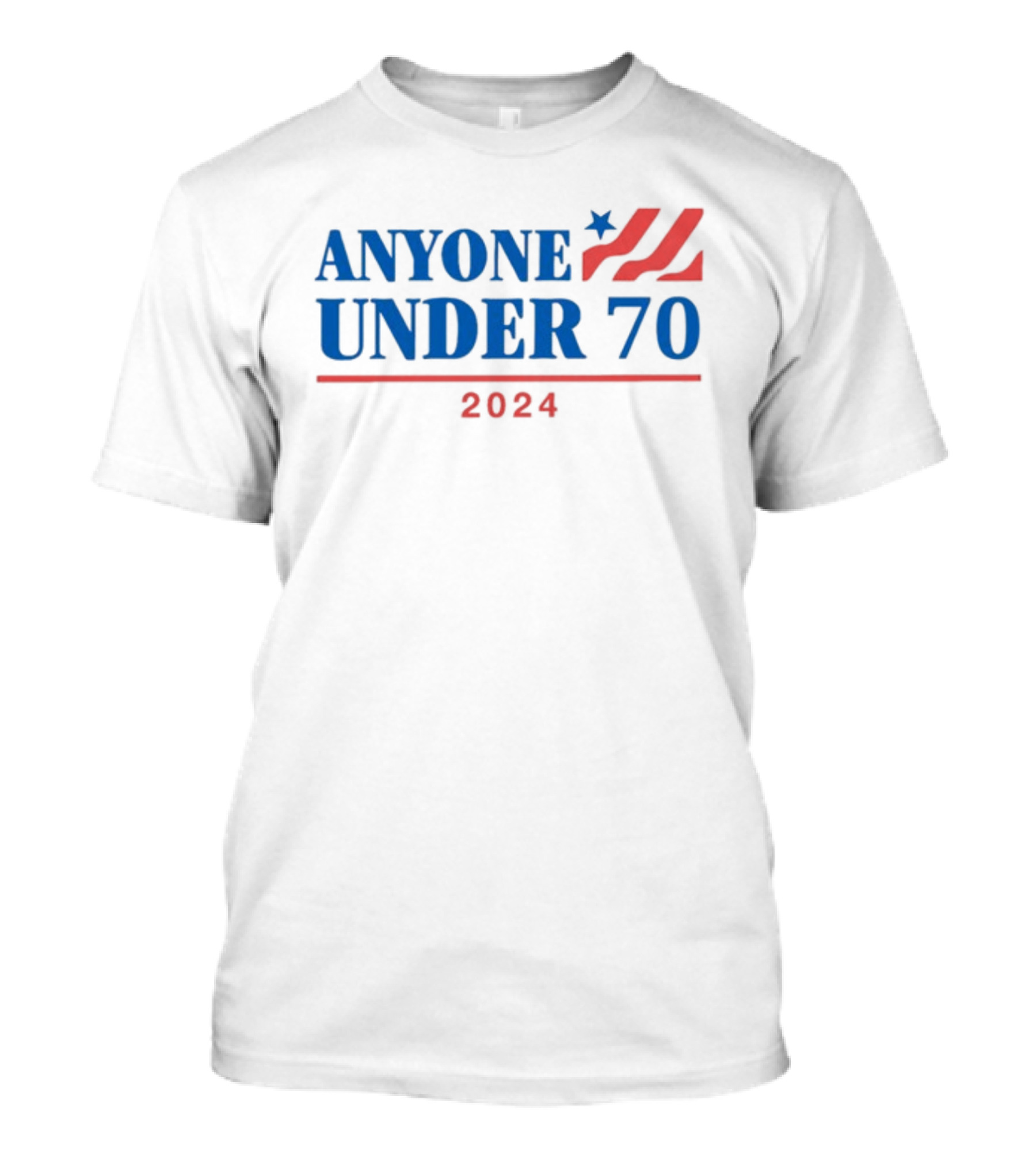 Sal The Agorist 2024 Anyone Under 70 Political Campaign T-Shirt