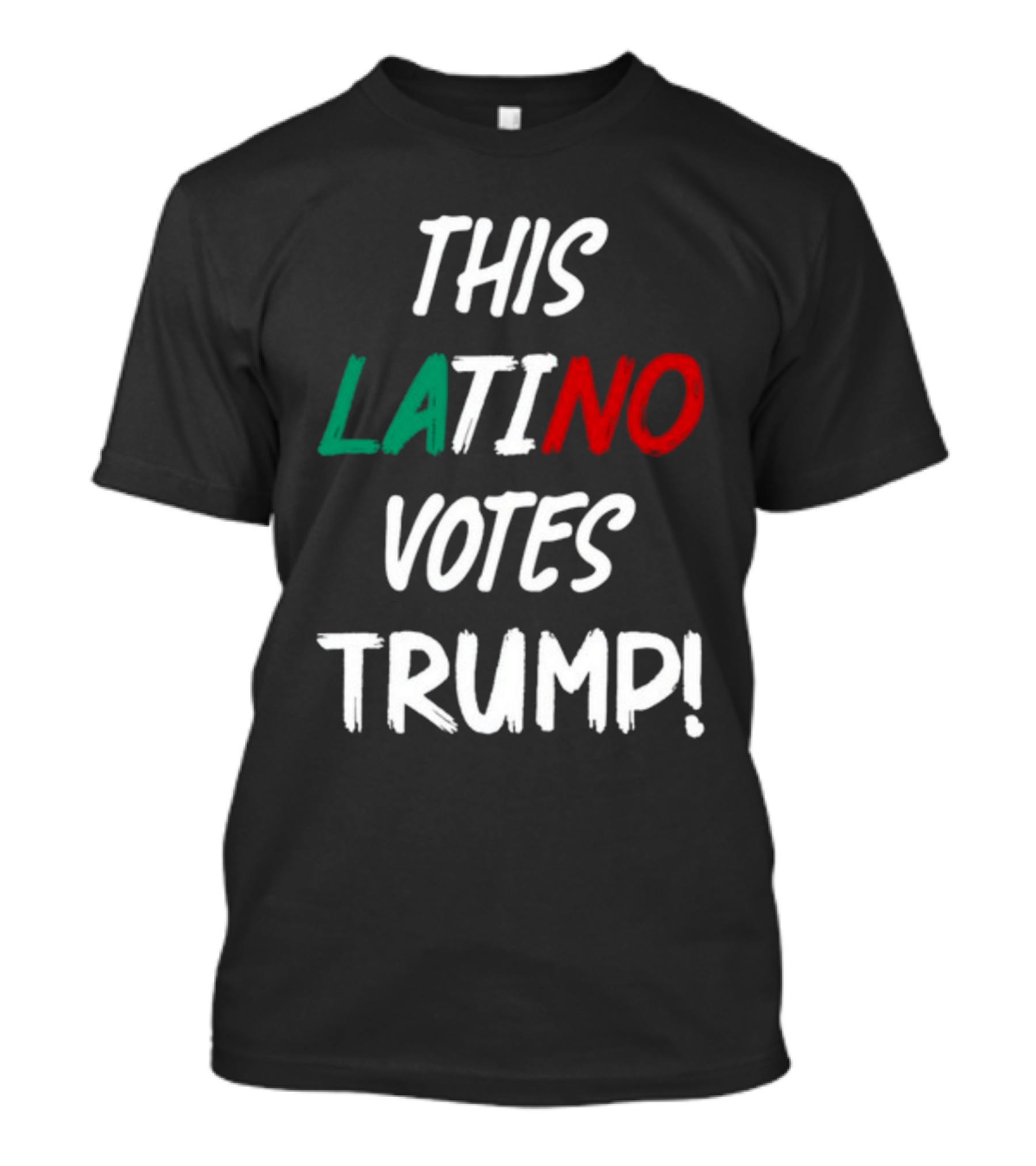This Latino Votes Trump Bold Text Colored Letters T-Shirt