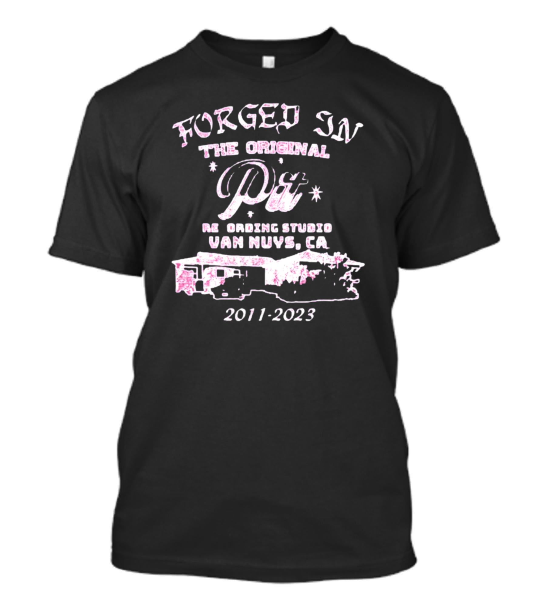Forged In The Original Pit Re Loading Studio Van Nuys CA 2011-2023 T-Shirt