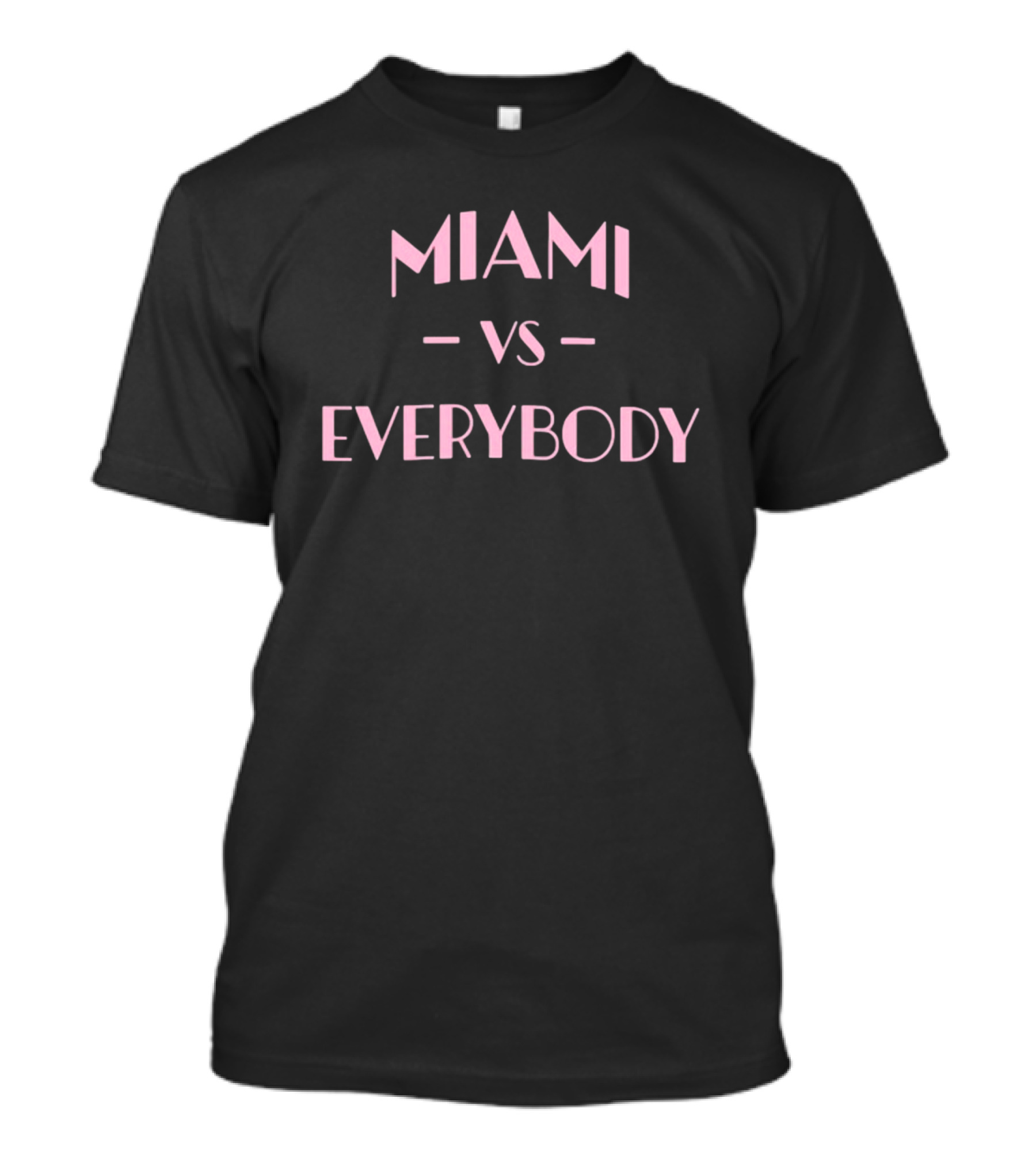 Batteredfans Miami Vs Everybody Retro Style Contest Black T-Shirt