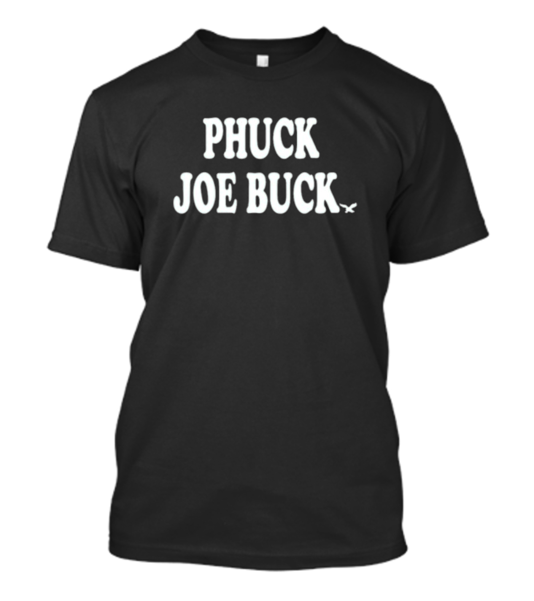 PHUCK JOE BUCK BIRDS LIMITED T-Shirt