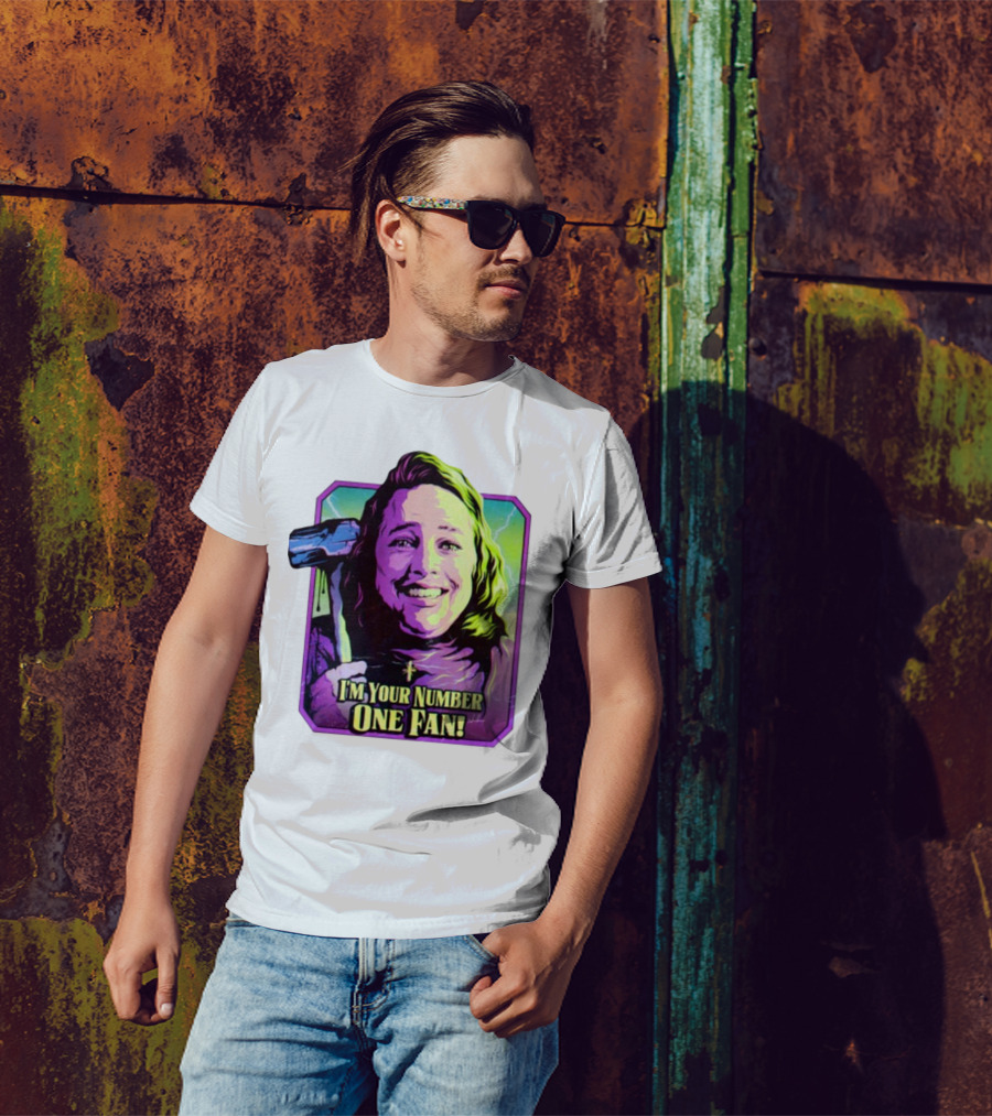 I'm Your Number One Fan Misery Stephen King Enthusiast T-Shirt
