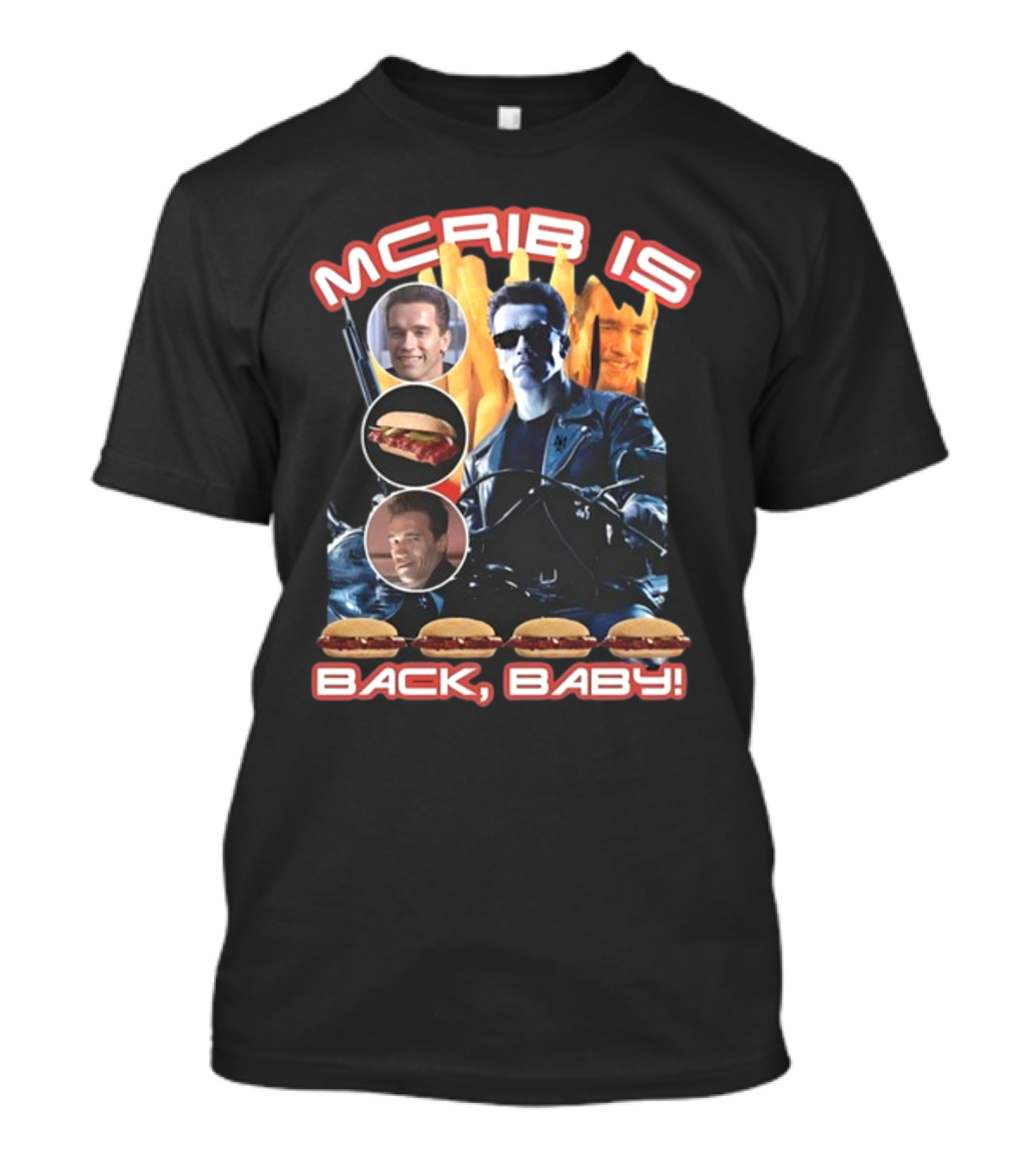 Mcrib Is Back Baby Terminator Inspired Burger T-Shirt