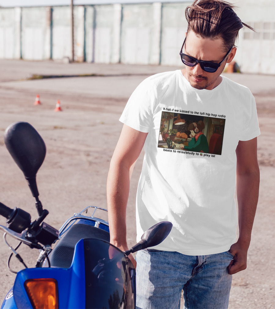 Kissed While Listening To Lofi Hiphop Radio Beats To Relax Study To Playlist T-Shirt