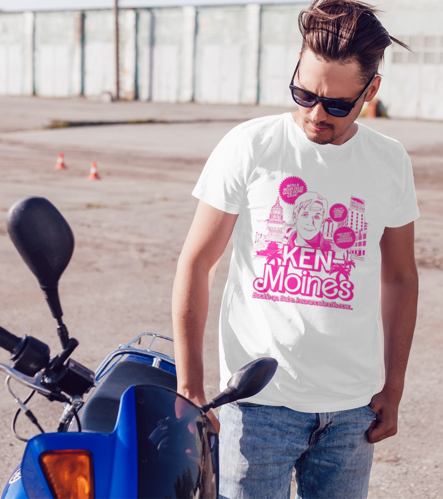 KEN Moines Buckle Up Babe Insuranceland Is Now With A Mojo Dojo Gold Dome Casa T-Shirt
