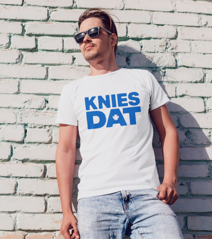 Joeyferg Knies Dat Maple Leaf T-Shirt
