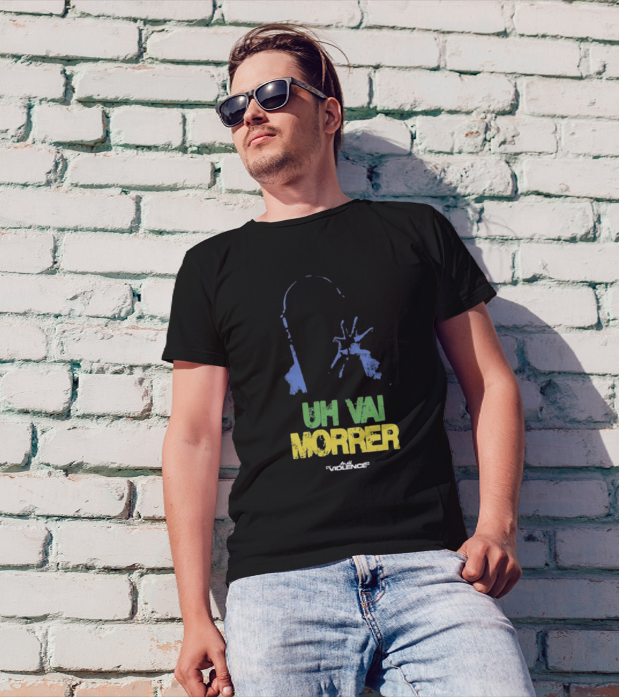 Fullviolence Uh Vai Morrer Brazilian Colors T-Shirt