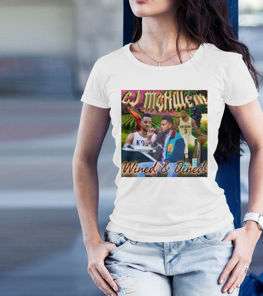 CJ McKillem New Orleans Basketball Wined And Dined With Vineyards And Wine T-Shirt