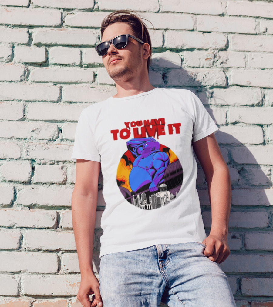 You Have To Live It Kyriakos Grizzly Bodybuilder Cityscape Powerlifting T-Shirt