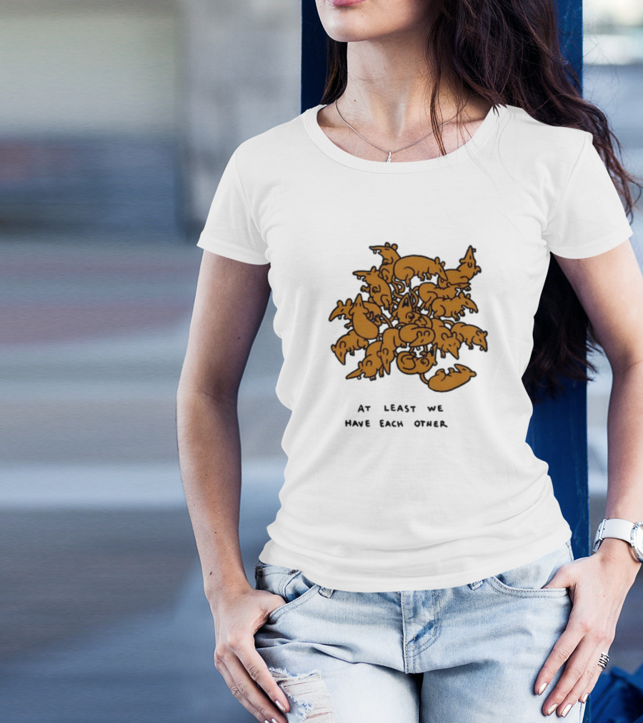 Ratking At Least We Have Each Other Clustered Rats T-Shirt