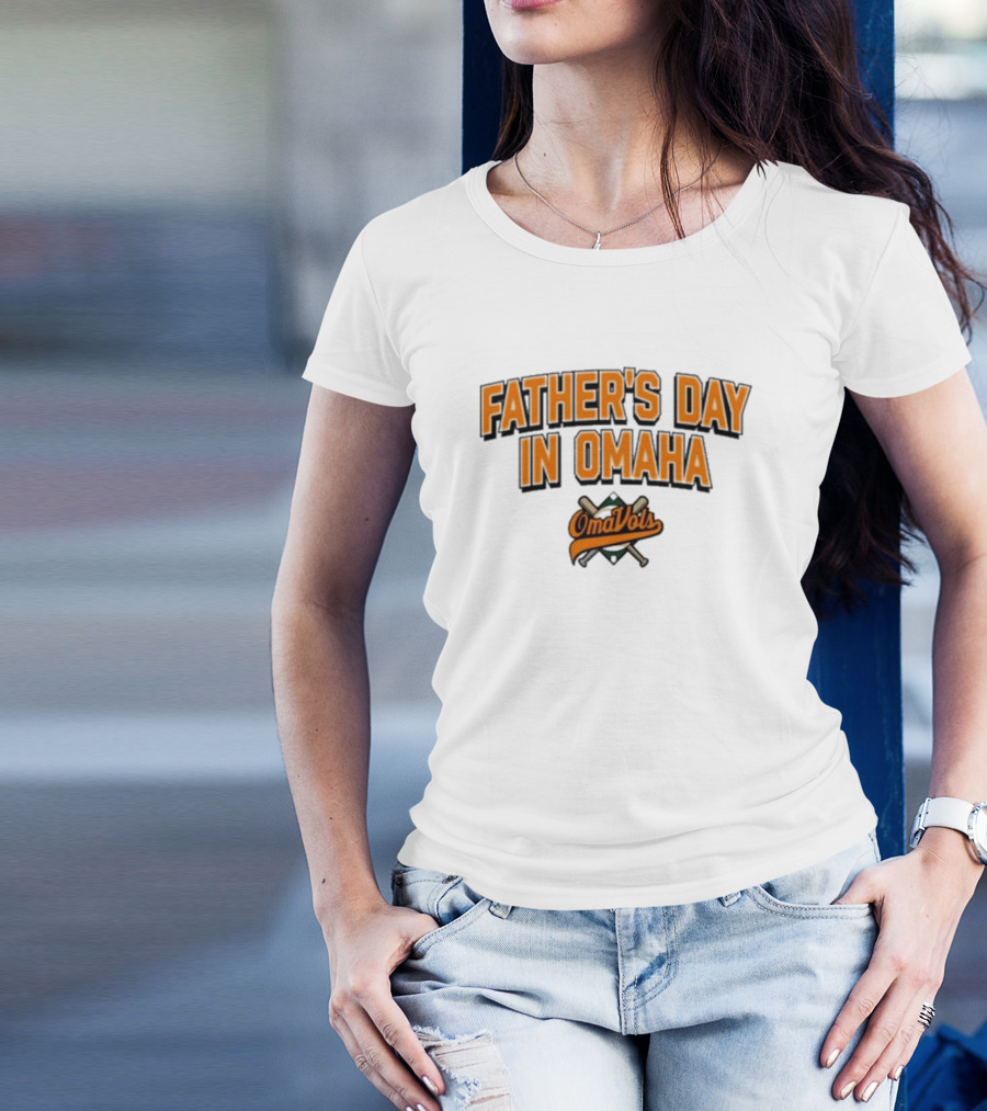 Father's Day In Omaha OmaVols Baseball T-Shirt