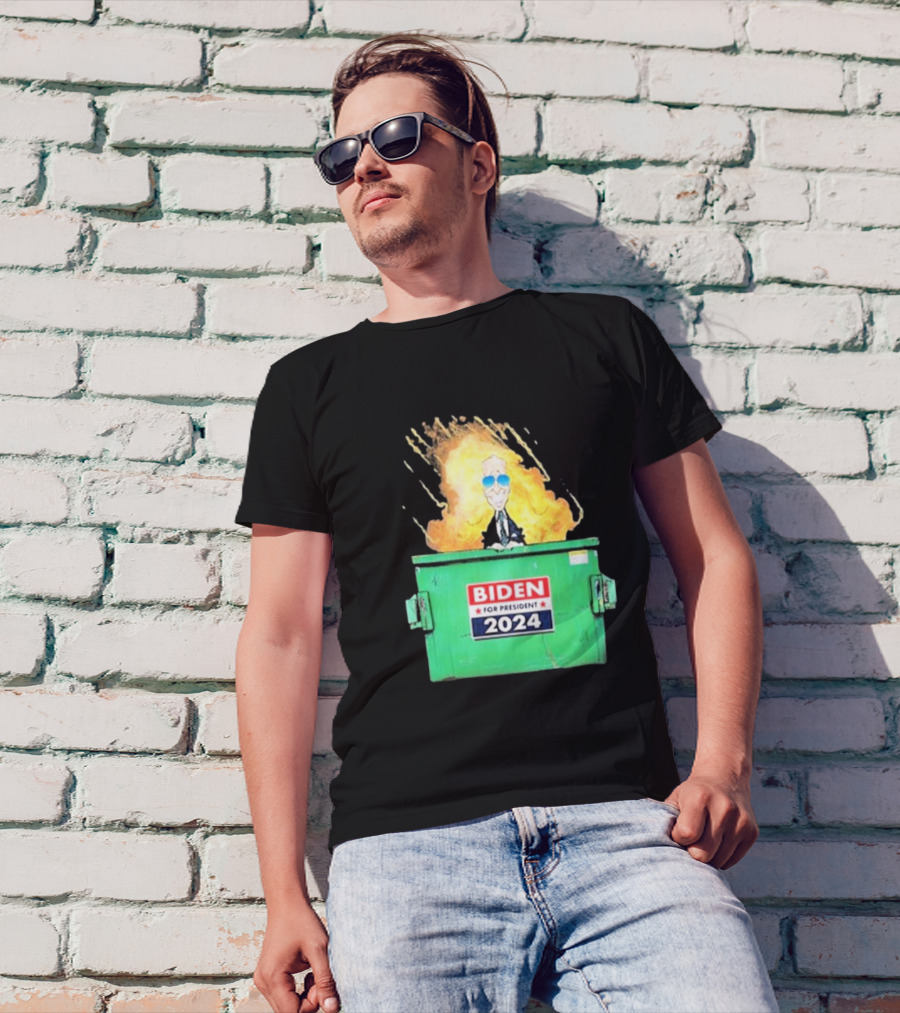 Biden For President 2024 Dumpster Fire T-Shirt