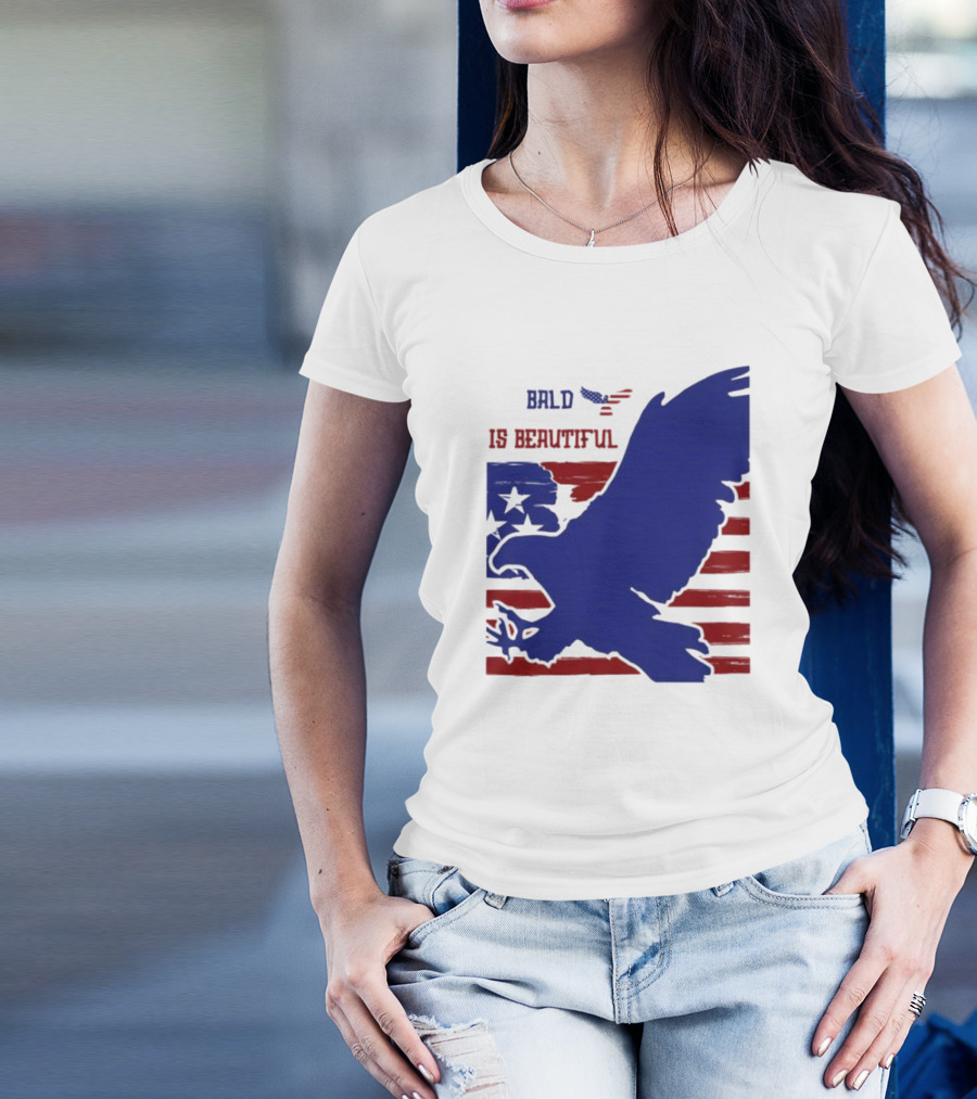 Bald Is Beautiful American Flag Eagle Stars Stripes T-Shirt