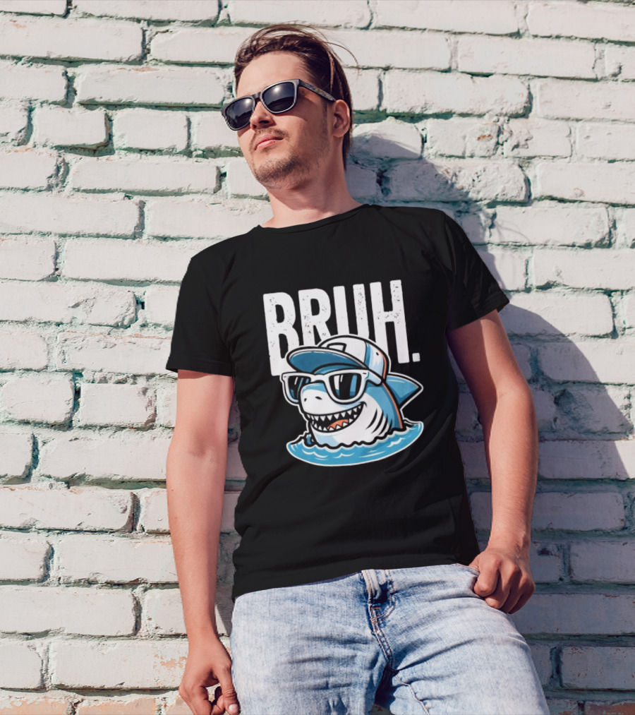 BRUH Great White Cool Shark With Sunglasses And Cap T-Shirt