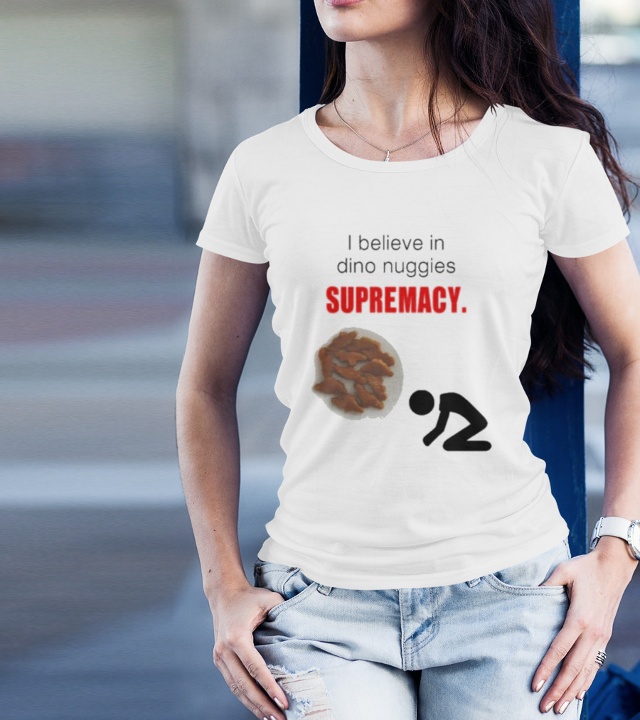 I Believe In Dino Nuggies Supremacy Iconic Silhouette Kneeling T-Shirt