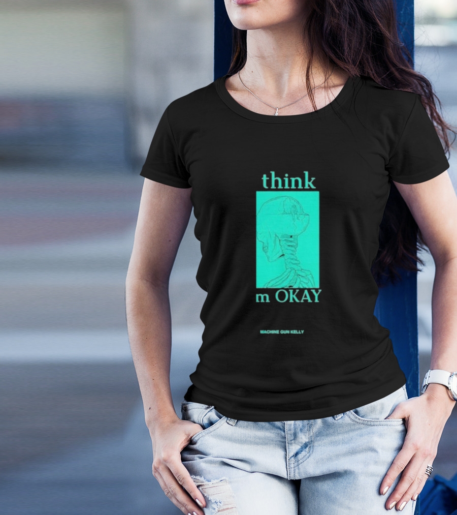 Think I'm Okay Machine Gun Kelly Skeleton T-Shirt