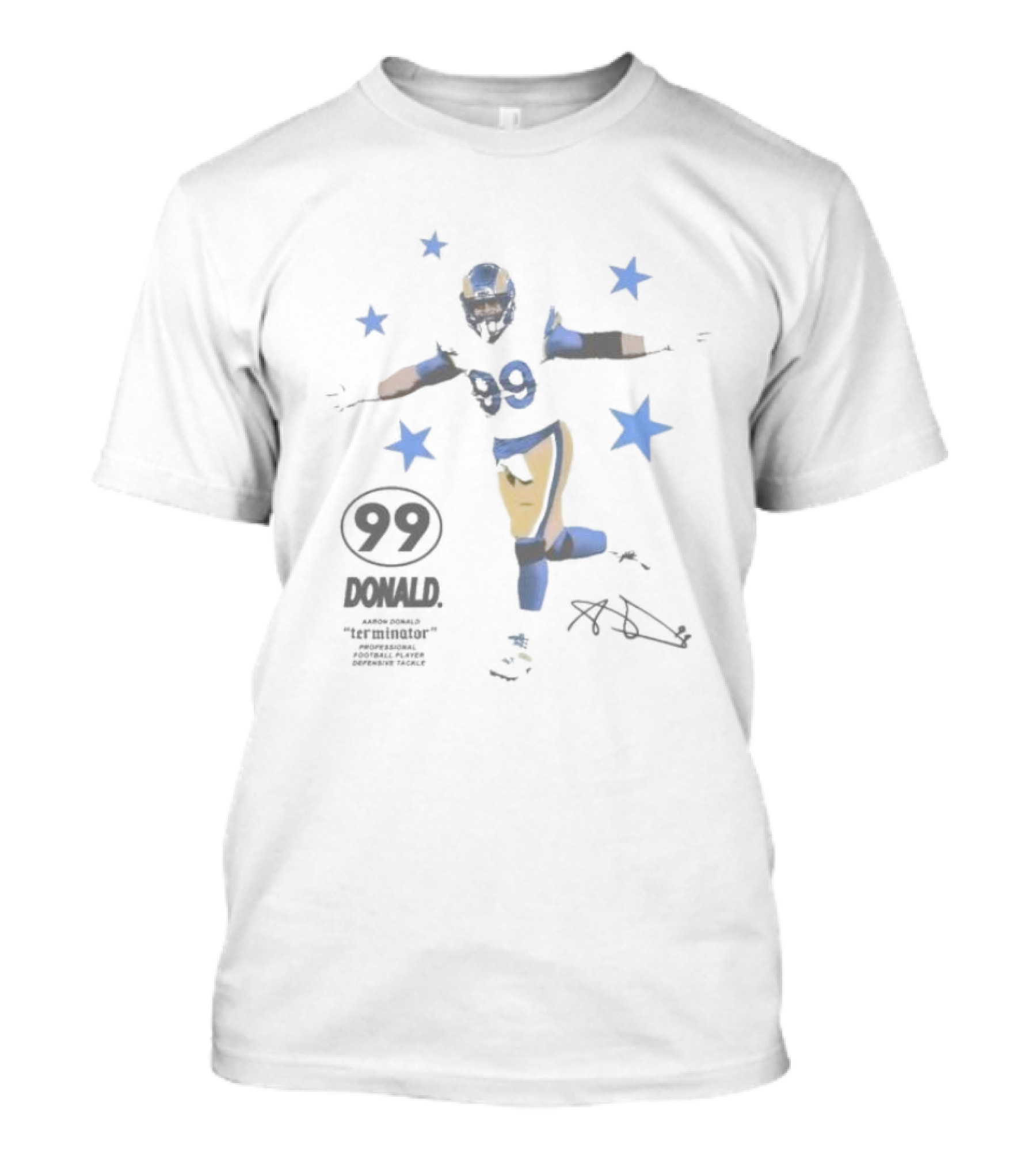 Donald 99 Aaron Donald Terminator Defensive Tackle Signed Jersey Super Bowl LVI T-Shirt