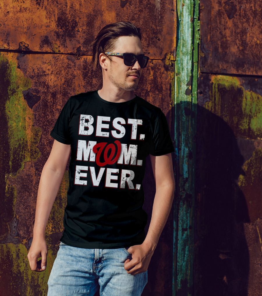 BEST MOM EVER Washington Nationals T-Shirt