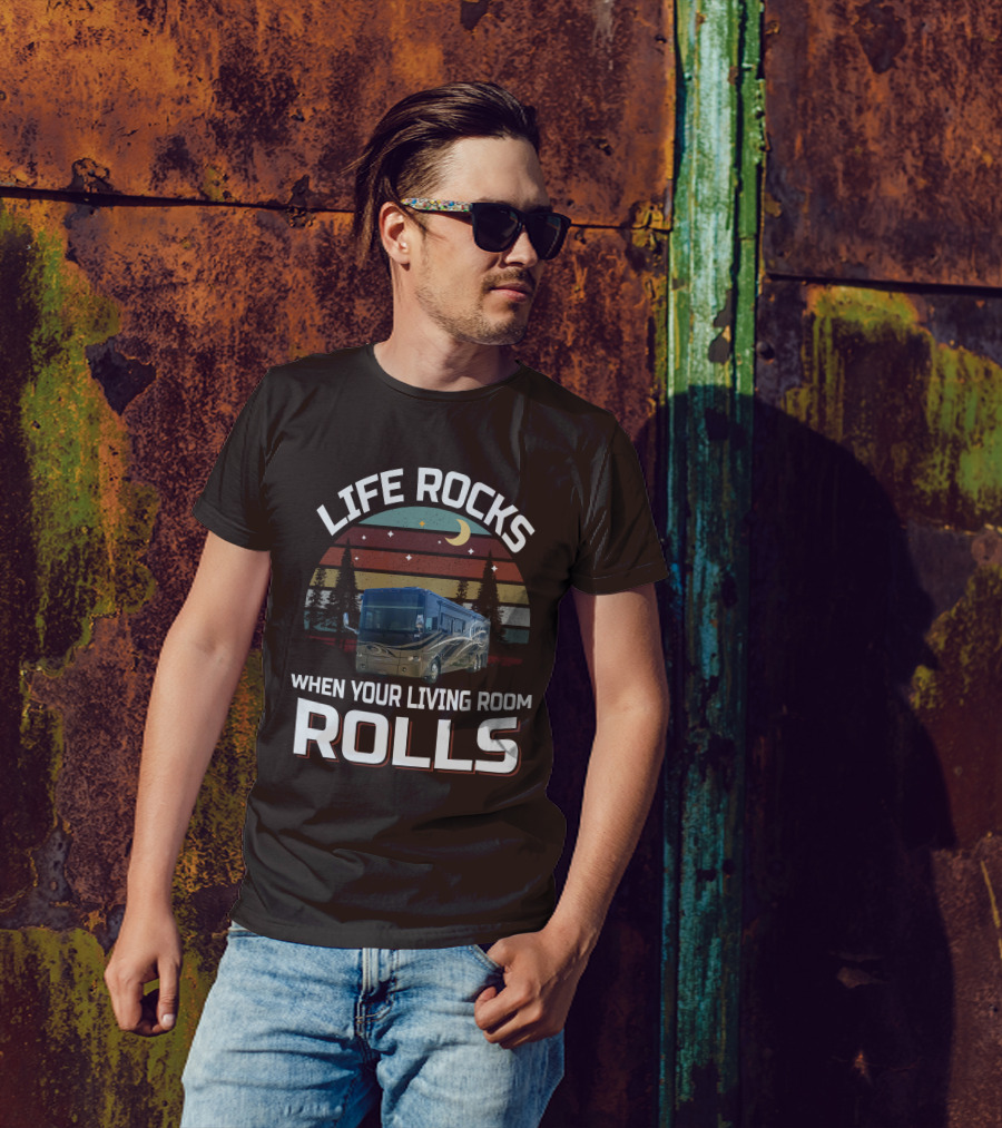 Life Rocks When Your Living Room Rolls Tiffin Motorhomes Allegro Bus T-Shirt