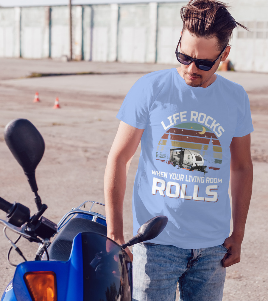 Life Rocks When Your Living Room Rolls RPod 190 T-Shirt