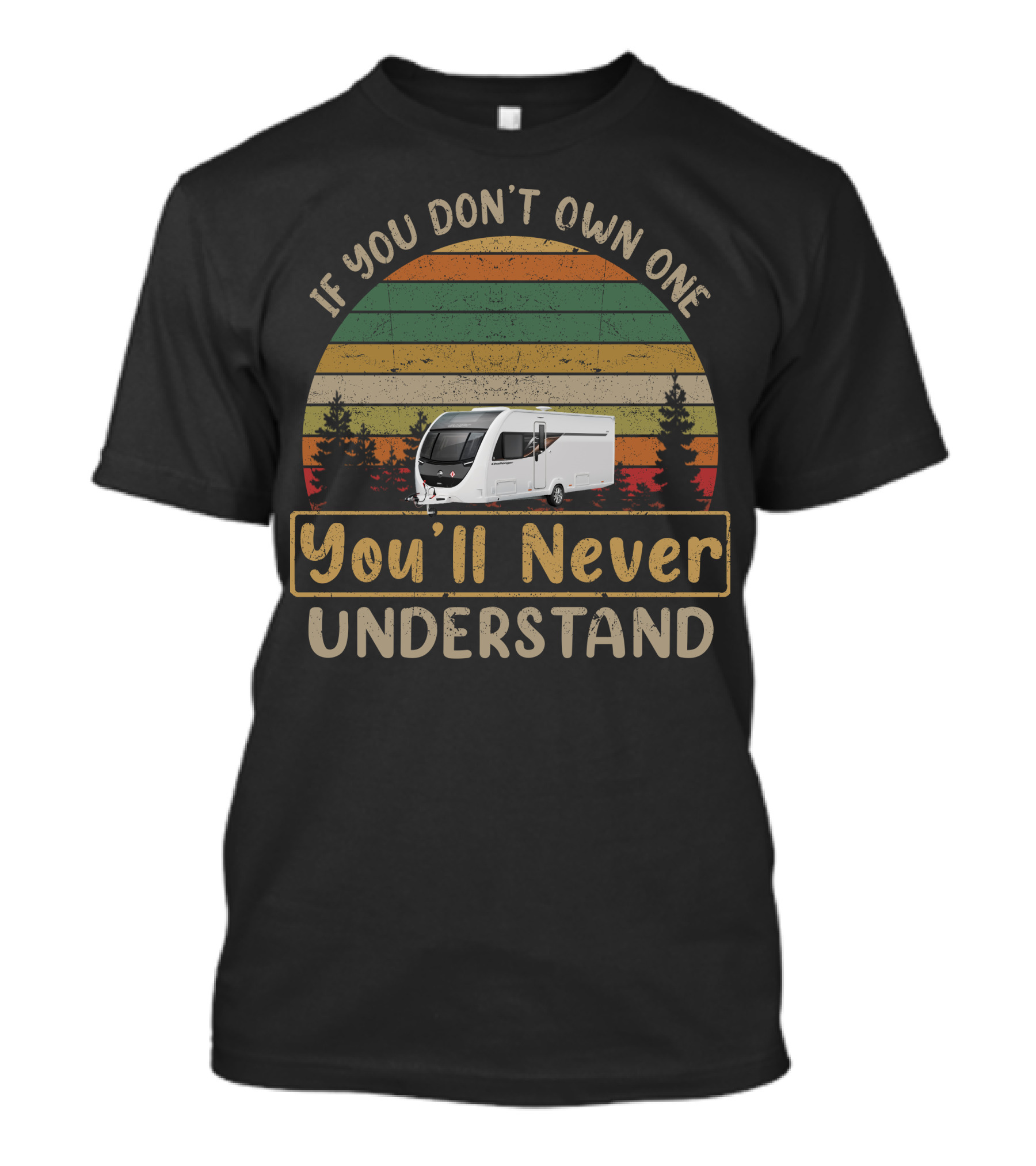 If You Don't Own One You'll Never Understand Swift Caravan T-Shirt