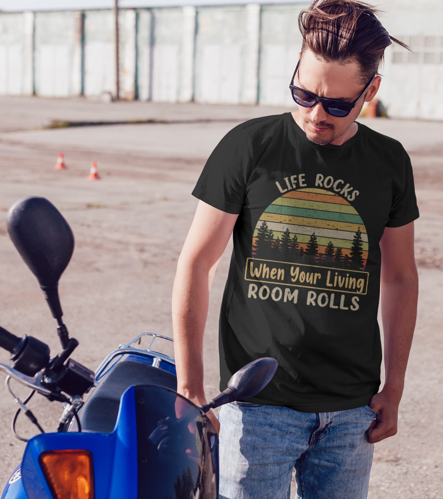 Life Rocks When Your Living Room Rolls Vintage Sunset Forest T-Shirt