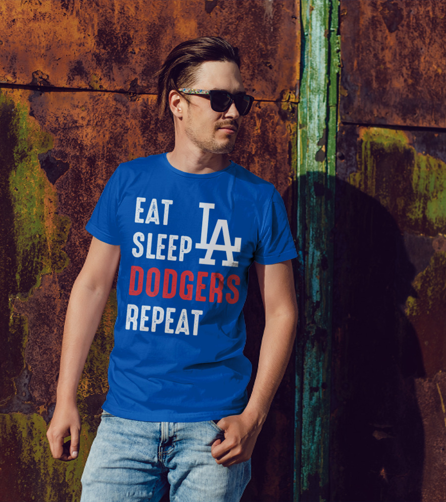 Eat Sleep Dodgers Repeat La T-Shirt