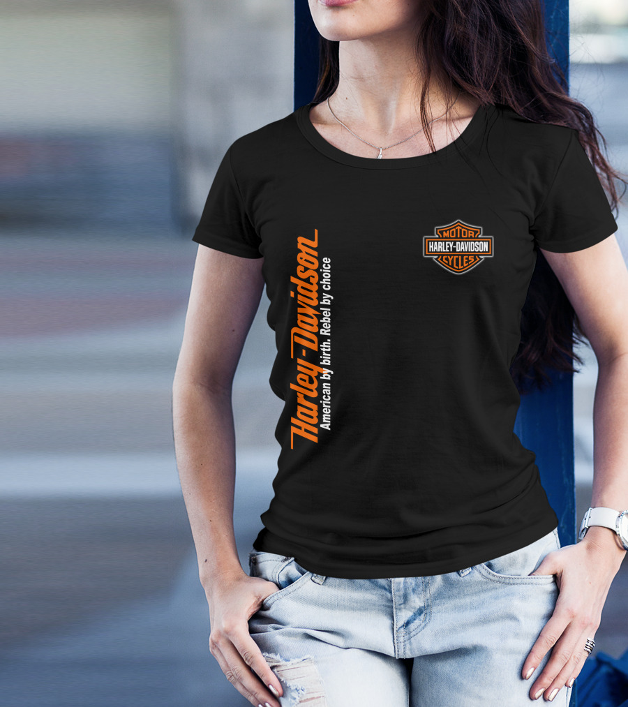 Harley Davidson American By Birth Rebel By Choice Motor Cycles T-Shirt