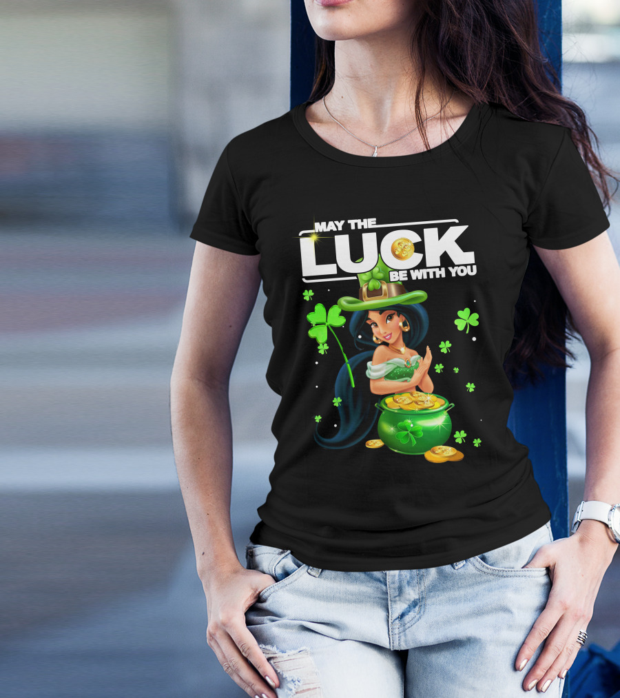 May The Luck Be With You Jasmine St. Patrick's Day Fortune T-Shirt