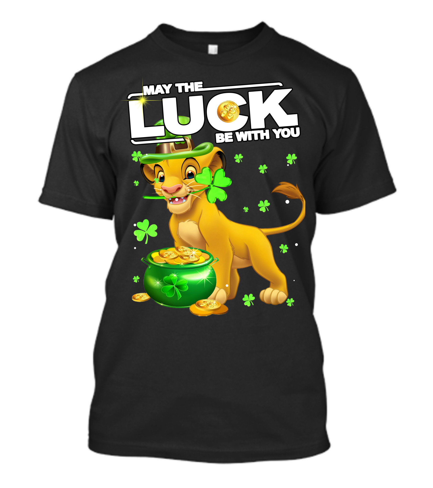 MAY THE LUCK BE WITH YOU Simba Luck T-Shirt