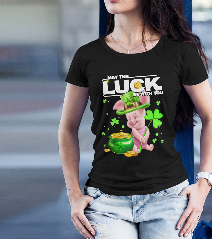 MAY THE LUCK BE WITH YOU Piglet Shamrock Gold Pot Coins T-Shirt