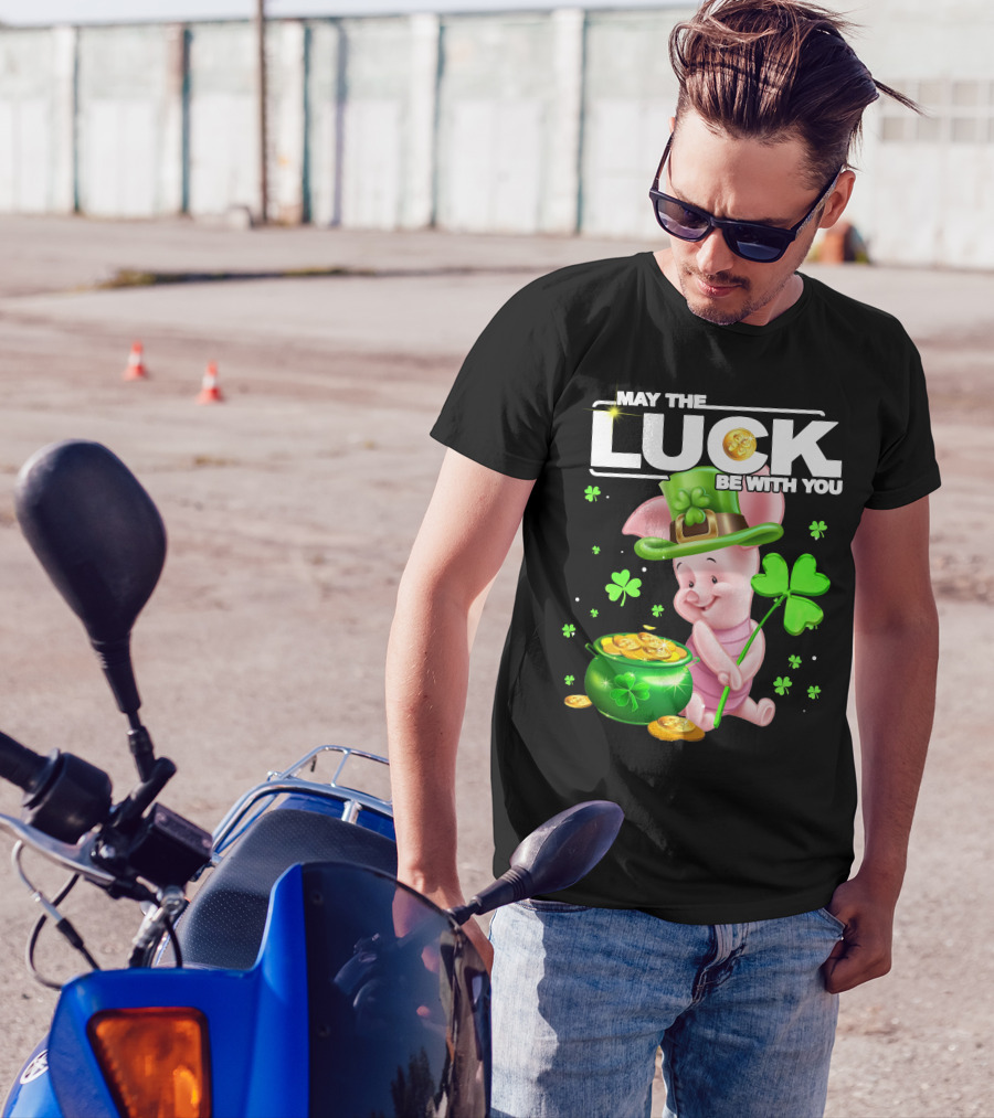 MAY THE LUCK BE WITH YOU Piglet Shamrock Gold Pot Coins T-Shirt