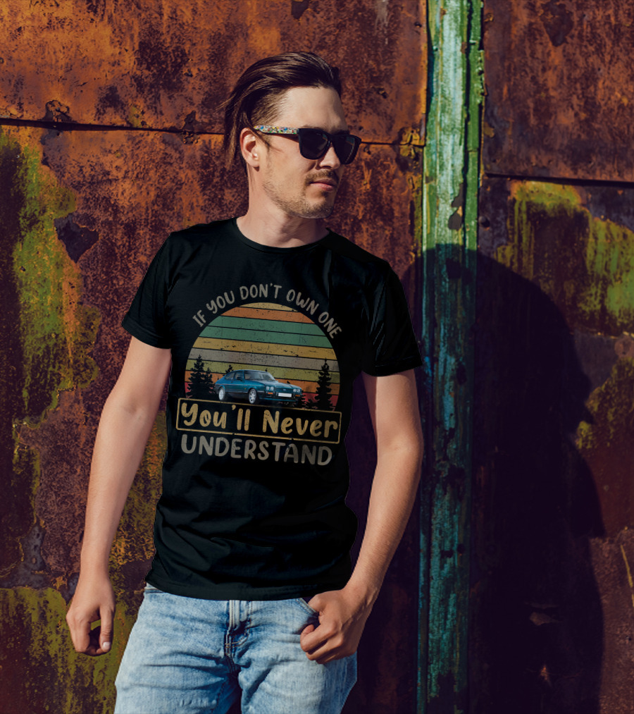 If You Don't Own One You'll Never Understand Ford Capri 280 T-Shirt