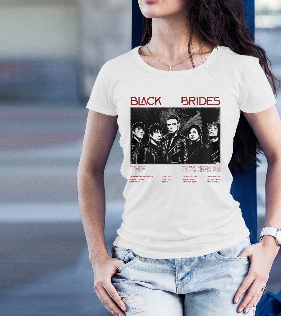 BLACK VEIL BRIDES THE PHANTOM TOMORROW SLACKERBO SPECTRES TORCH THE WICKED ONE SHADOWS RISE FIELDS OF BONE CRIMSON SKIES KILL THE HERO FALL ETERNAL T-Shirt