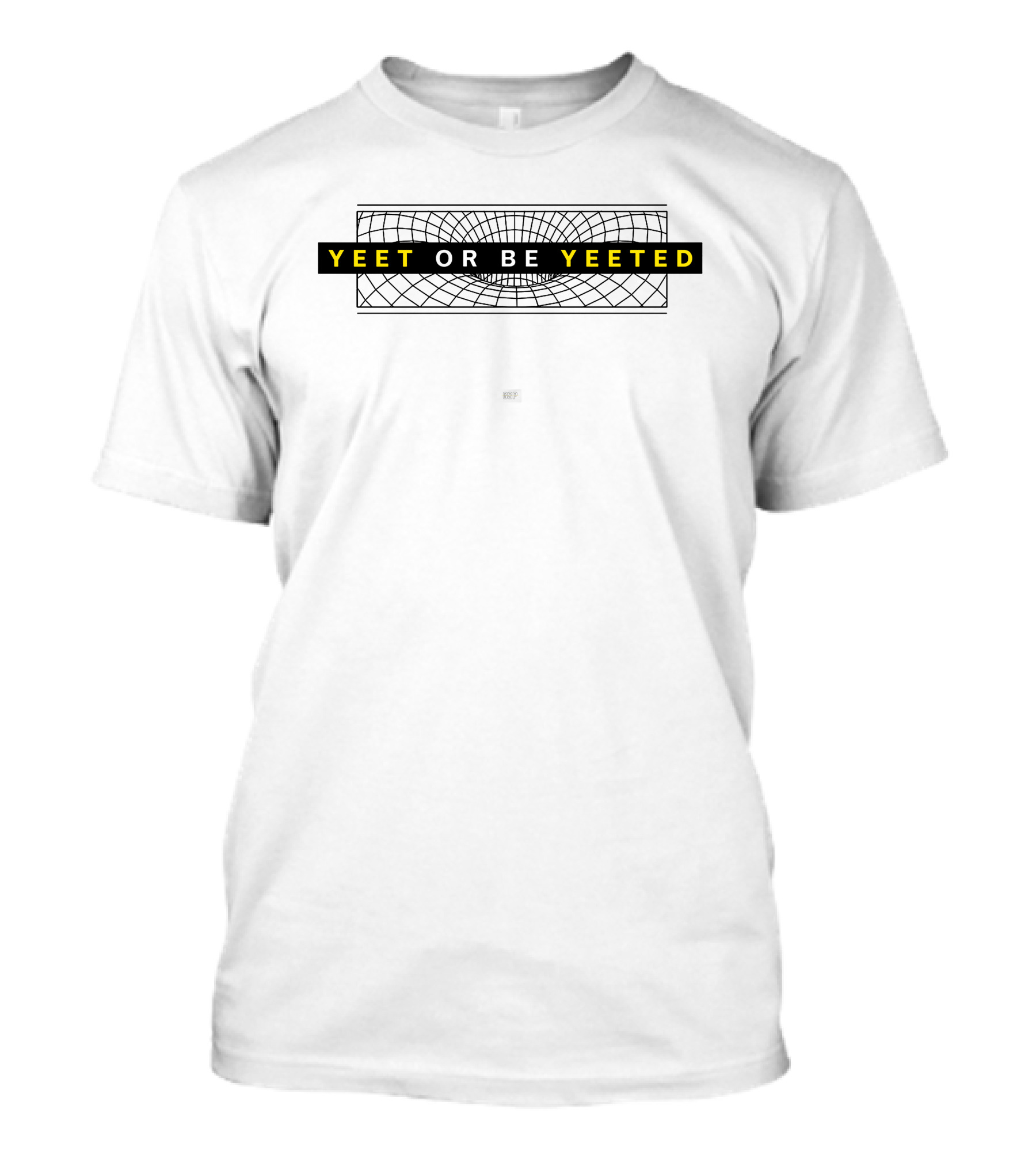 Yeet Or Be Yeeted Graystillplays Merch T-Shirt