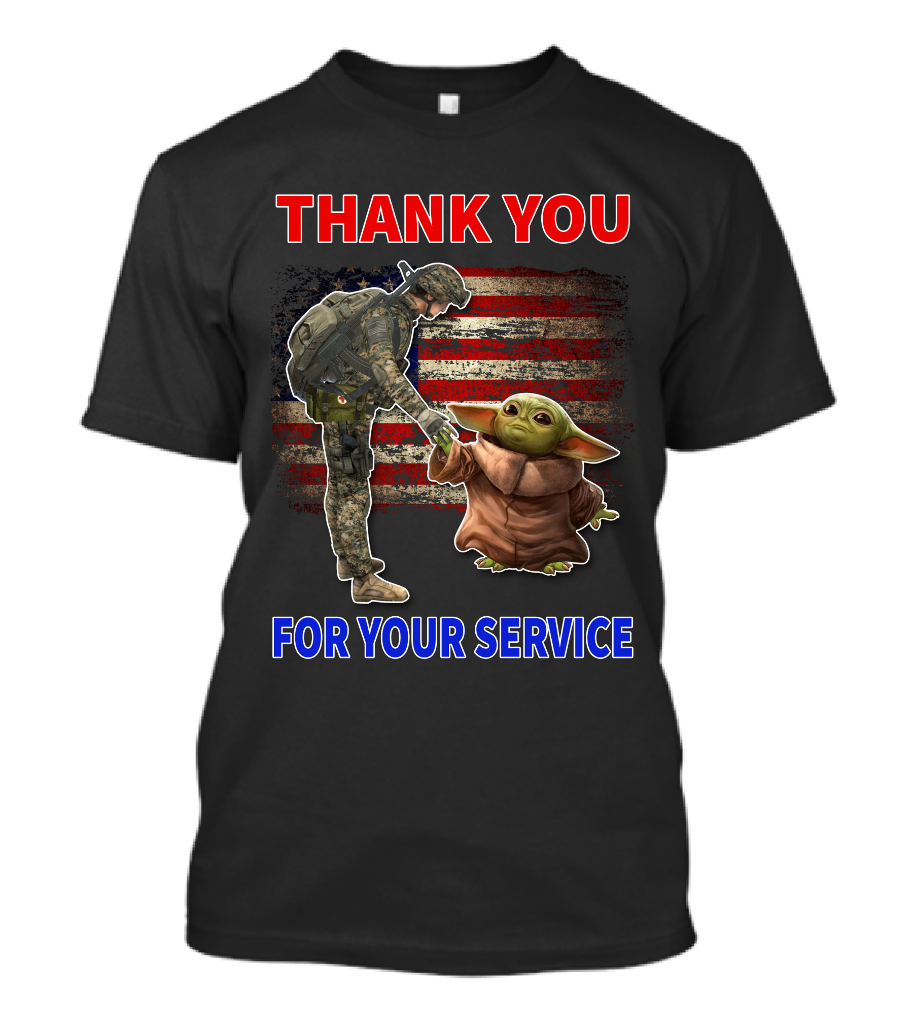 THANK YOU FOR YOUR SERVICE BABY YODA AMERICAN FLAG SOLDIER HANDSHAKE T-Shirt