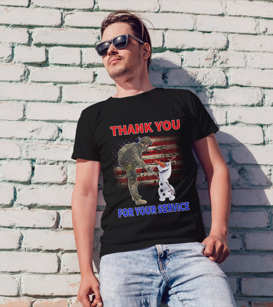 Thank You For Your Service Soldier With Olaf And American Flag T-Shirt