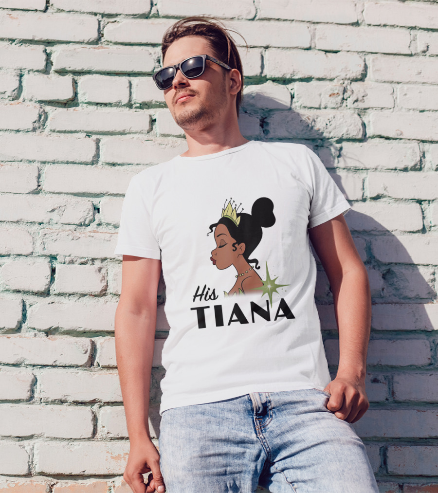 His Tiana Princess T-Shirt