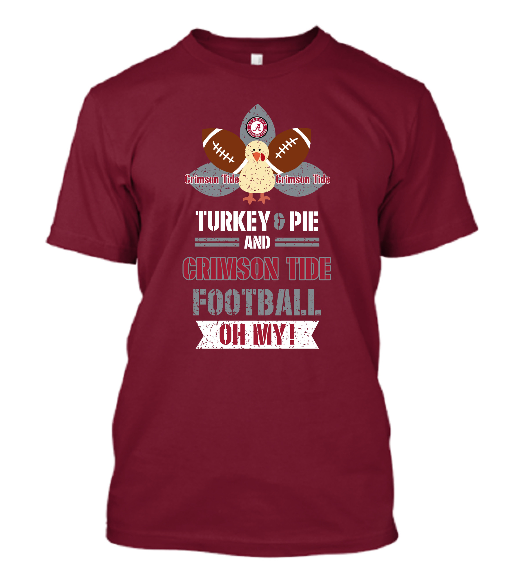 Turkey And Pie And Crimson Tide Football Oh My T-Shirt
