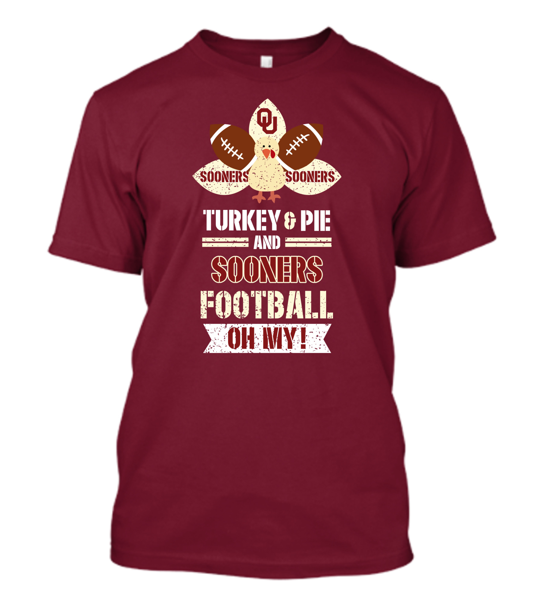 Oklahoma Sooners Turkey And Pie Football Oh My T-Shirt