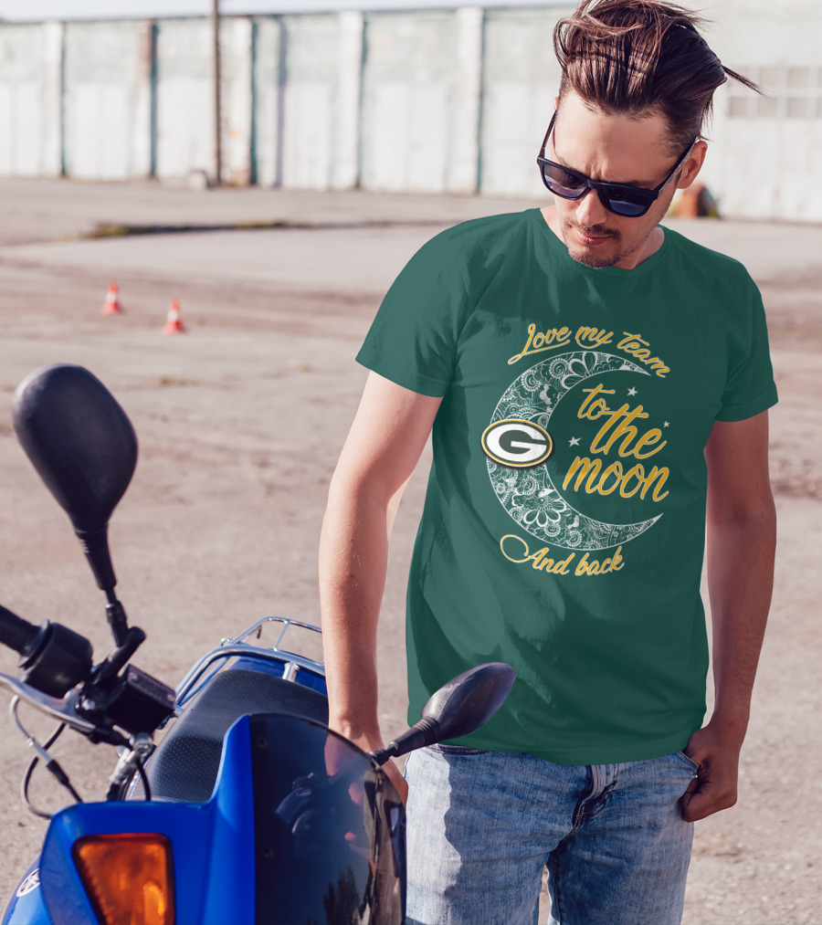 Green Bay Packers Love My Team To The Moon And Back T-Shirt