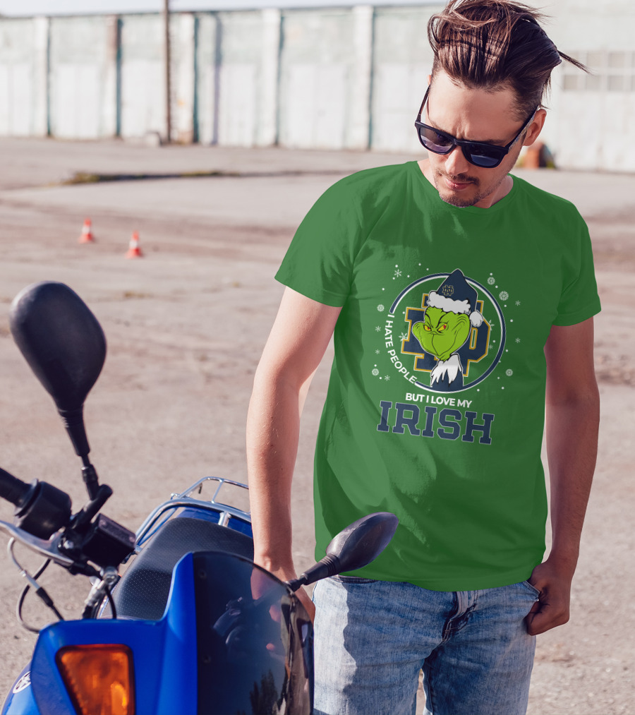 I Hate People But I Love My Irish Grinch Notre Dame T-Shirt