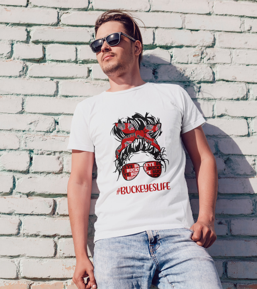 Ohio State Buckeyes Life Messy Bun Girl Headband Glasses #BUCKEYESLIFE T-Shirt